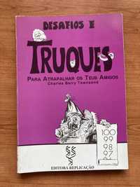 Livro - Desafios e Truques – para Atrapalhar os teus Amigos