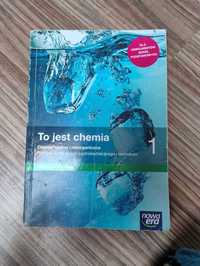 Książka "To jest Chemia" dla klasy pierwszej liceum/technikum