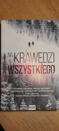 "Na krawędzi wszystkiego" Jeff Giles