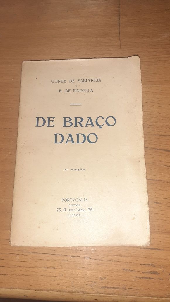 De braço dado livro Conde Sabugosa B. De Pindella raro