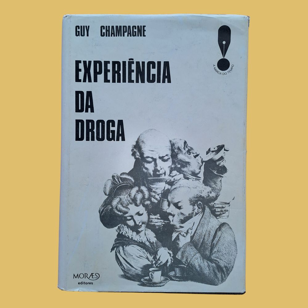 Experiência da Droga - Guy Champagne