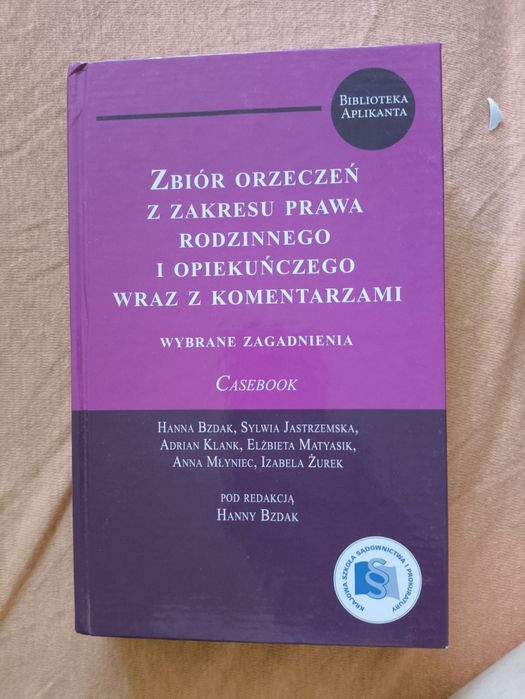 Zbiór orzeczeń z zakresu prawa rodzinnego i opiekuńczego wraz z koment