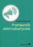 Przetworniki elektroakustyczne. Wydawnictwo Naukowe PWN. Nowy Produkt