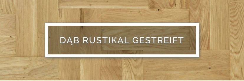 Parkiet klepka lita Dąb Rustikal Gestreift 16x70x500 mm 72,240 m2