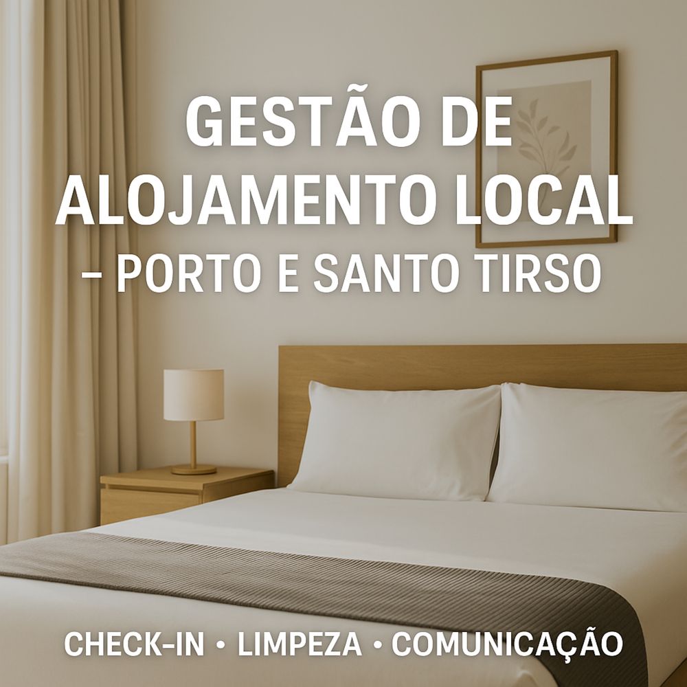 Gestão e Apoio para Alojamento Local - Porto e região