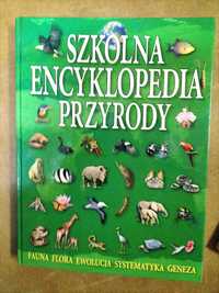 Dla młodego miłośnika przyrody "Szkolna encyklopedia przyrody"