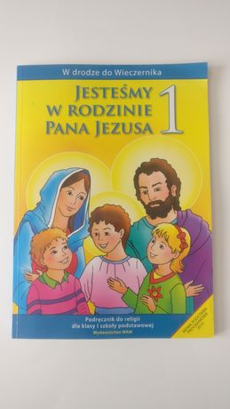"Jesteśmy w rodzinie Pana Jezusa 1"  podręcznik do religii dla klasy 1