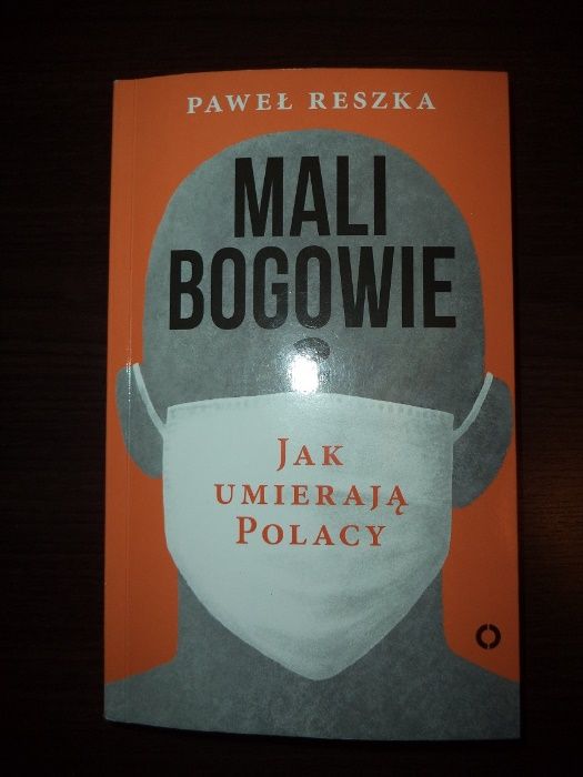 Mali Bogowie, Paweł Reszka, książka