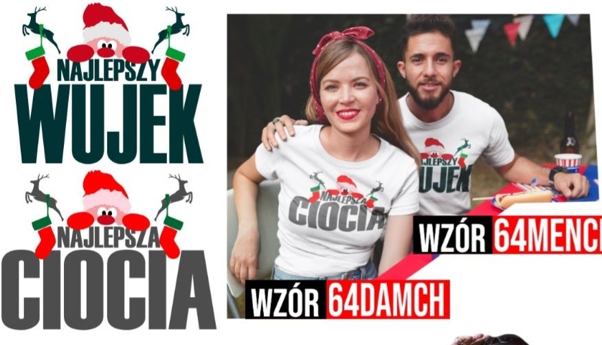 Zestaw koszulek NAJLEPSZA CIOCIA.I WUJEK damska i męska mikołajkowe