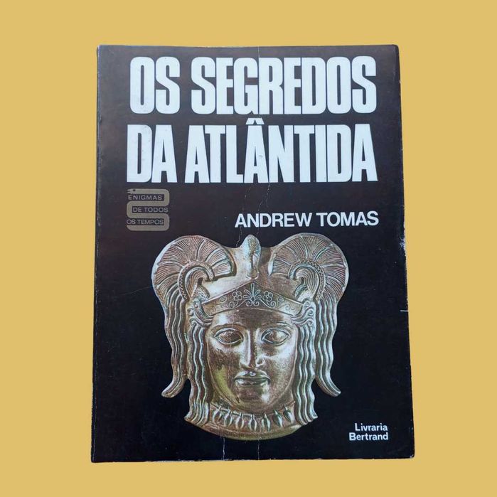 Os Segredos da Atlântida - Andrew Tomas