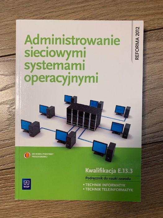 Administrowanie sieciowymi systemami operacyjnymi | Pytel, Osetek