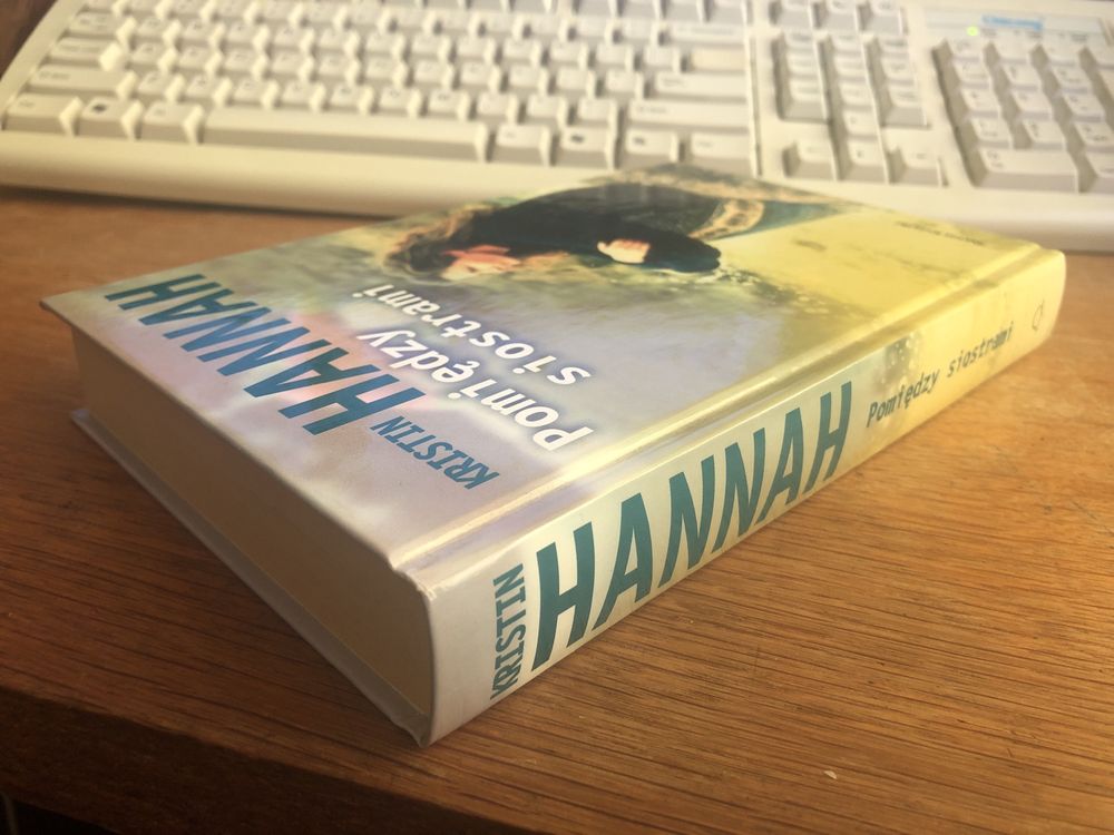 Pomiędzy siostrami - Kristin Hannah