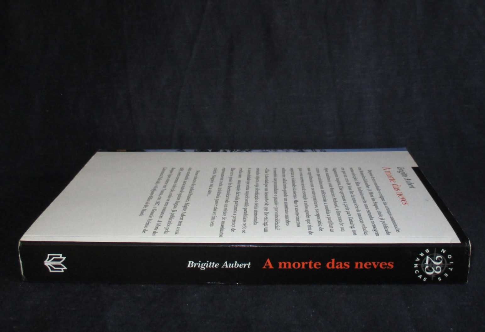 Livro A morte das neves Brigitte Aubert