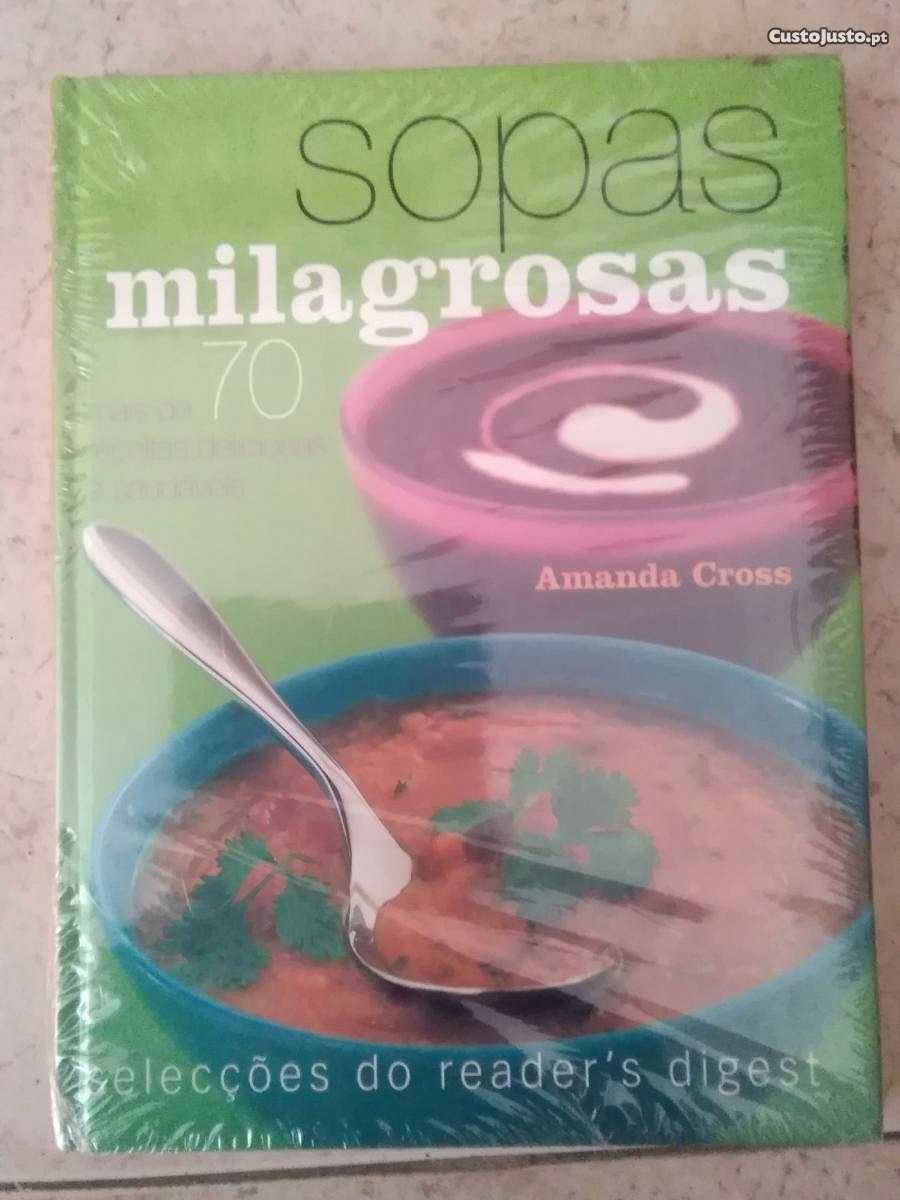 Sopas Milagrosas - Mais de 70 Receitas Deliciosas e Saudáveis