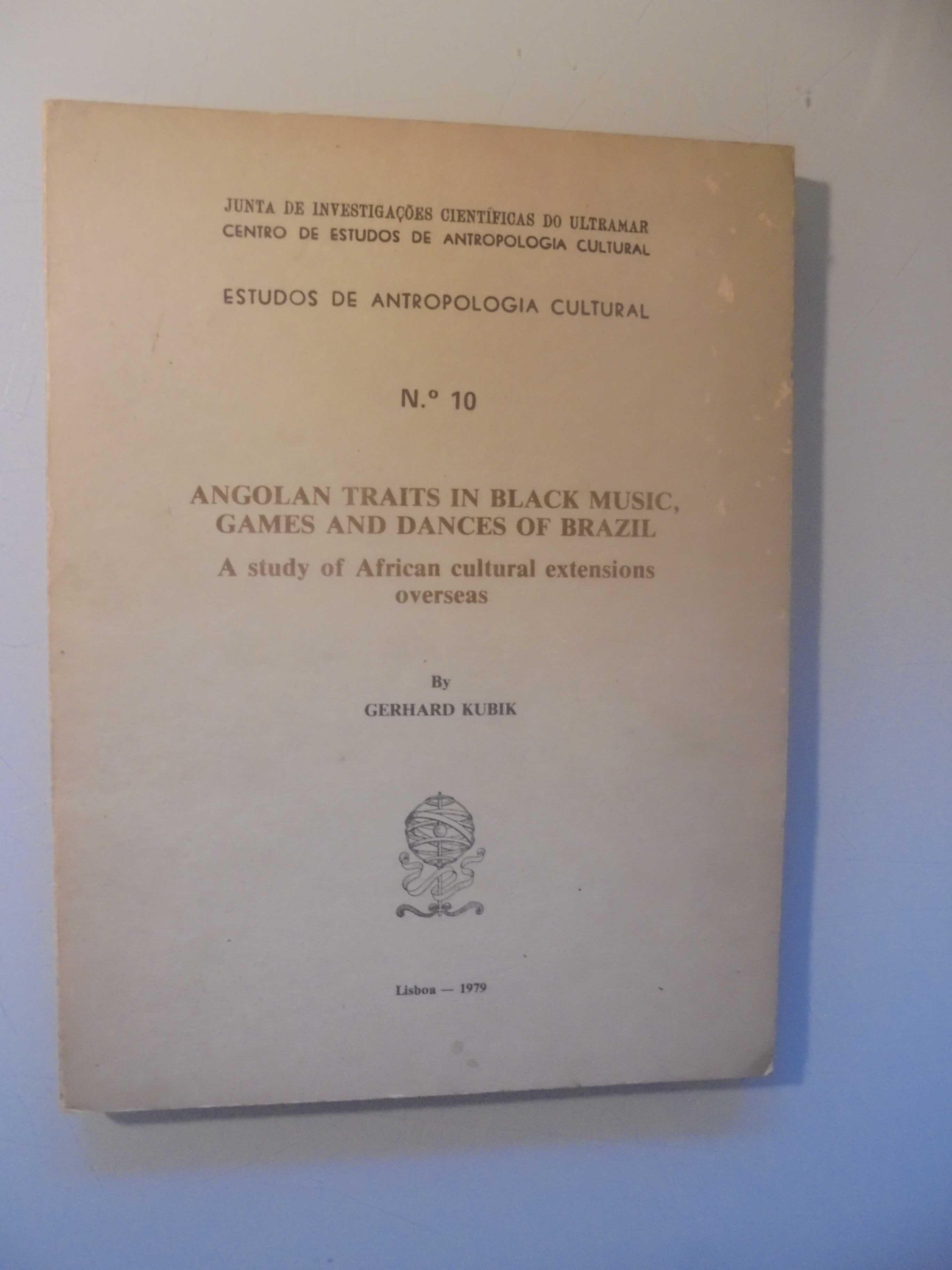 Angola-Kubik (Gerhard);Traits in Black Music,Games and Dances