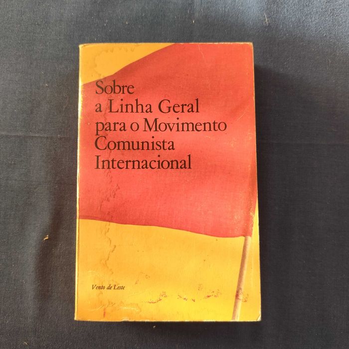 Sobre a Linha Geral para o Movimento Comunista Internacional