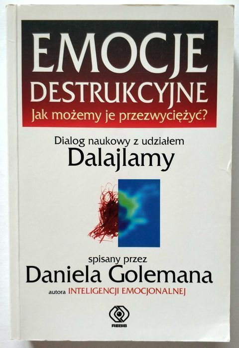 EMOCJE DESTRUKCYJNE, Dalajlama, Daniel Goleman, HIT!