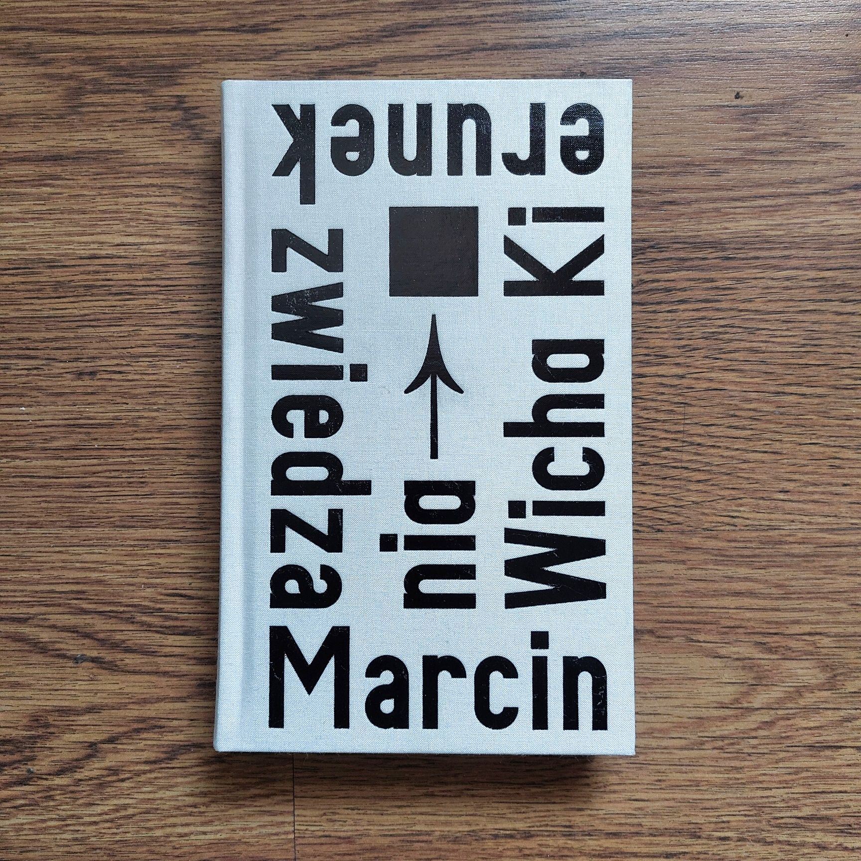 Kierunek zwiedzania Marcin Wicha