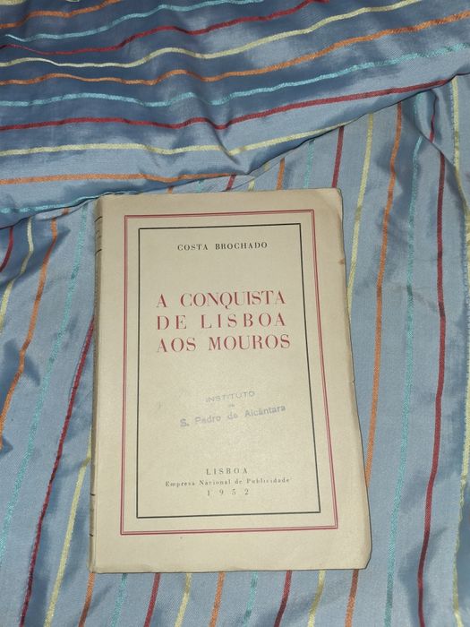 A conquista de Lisboa aos Mouros Costa Brochado