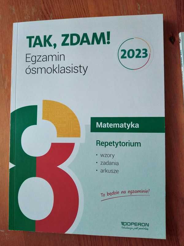 Tak,zdam! Egzamin ósmoklasisty.Język polski,matematyka. Operon