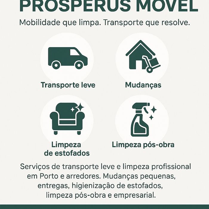 Transportes rápidos e limpezas.