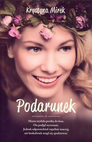 Podarunek - Krystyna Mirek