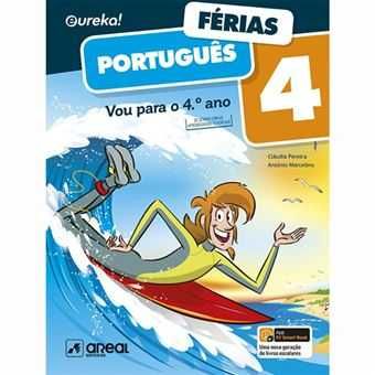 Eureka! Férias - Português / Matemática - Vou para o 1º Ano /4.º Ano