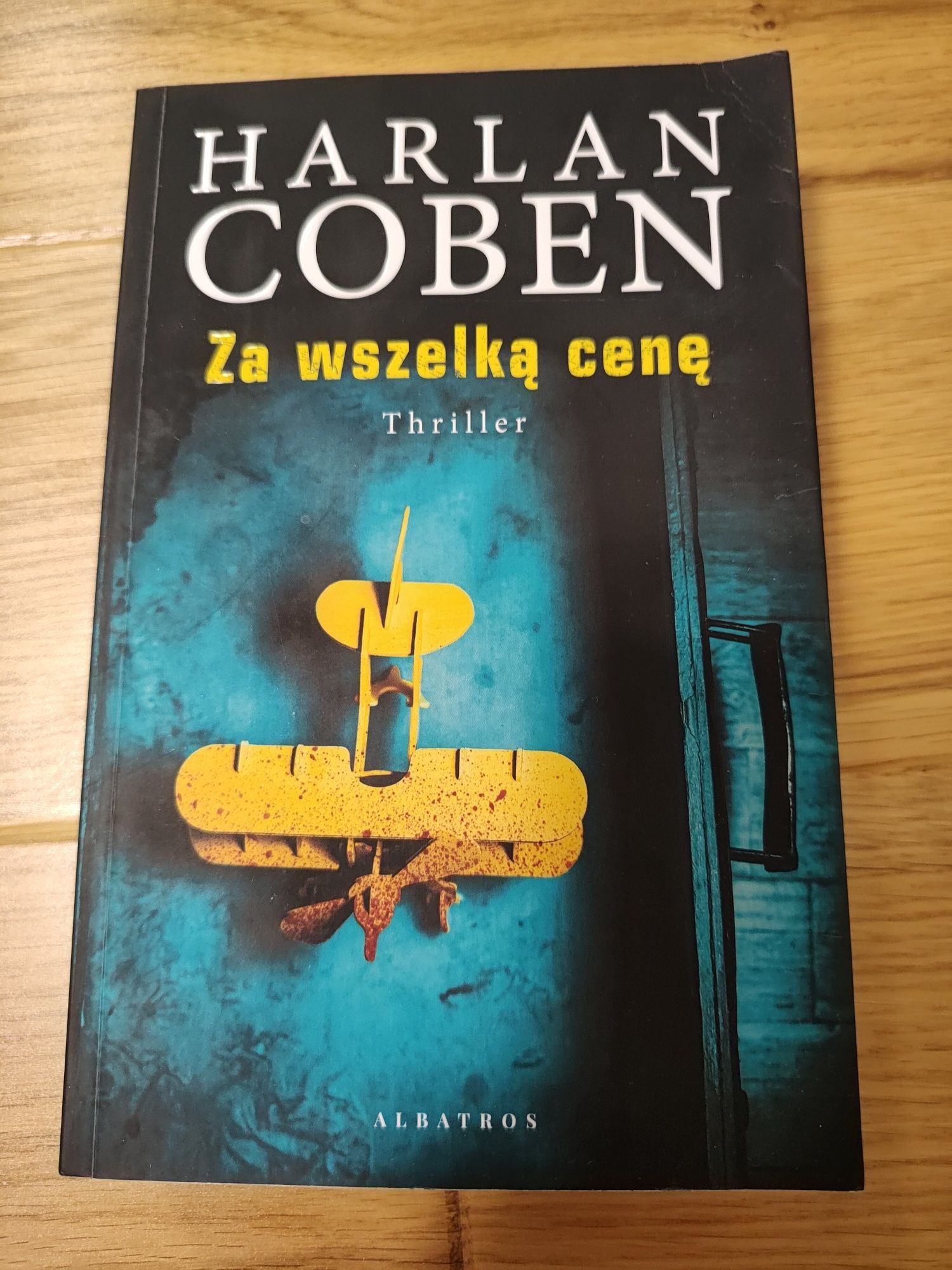 Harlan Coben - Za wszelką cenę