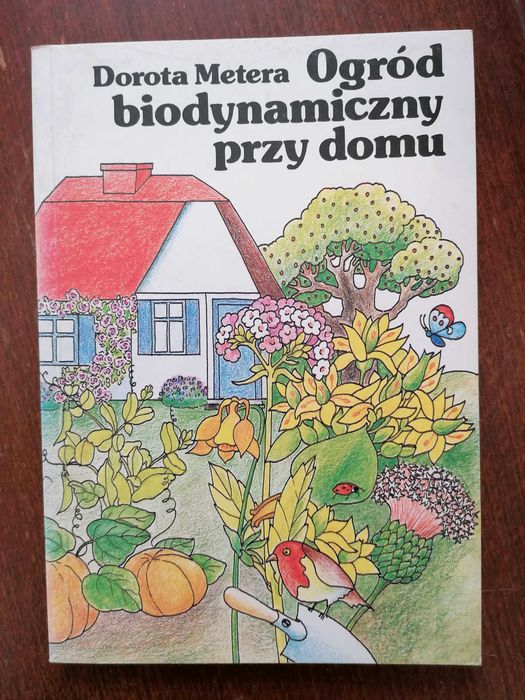 Ogród biodynamiczny przy domu