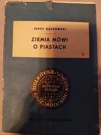 Ziemia mowi o Piastach