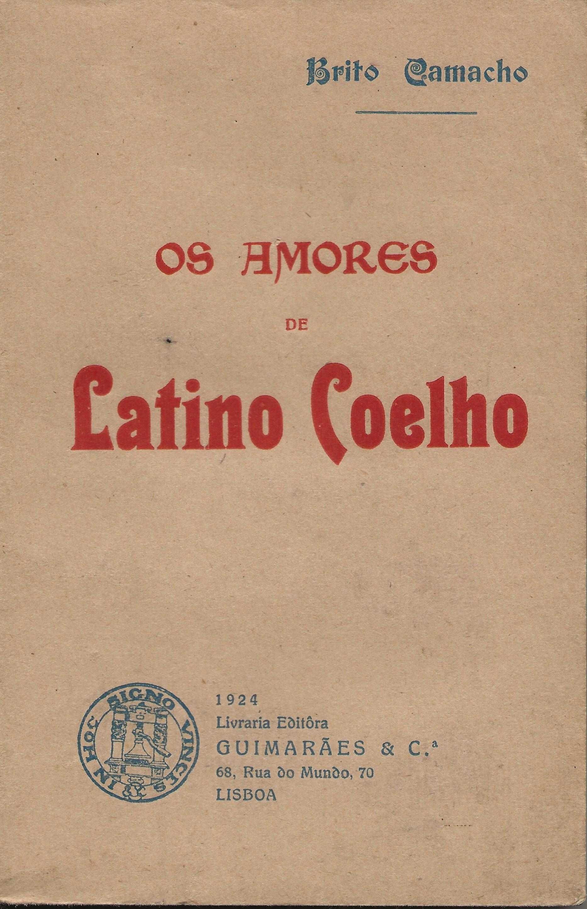 Os Amores de Latino Coelho, de Brito Camacho, 1924