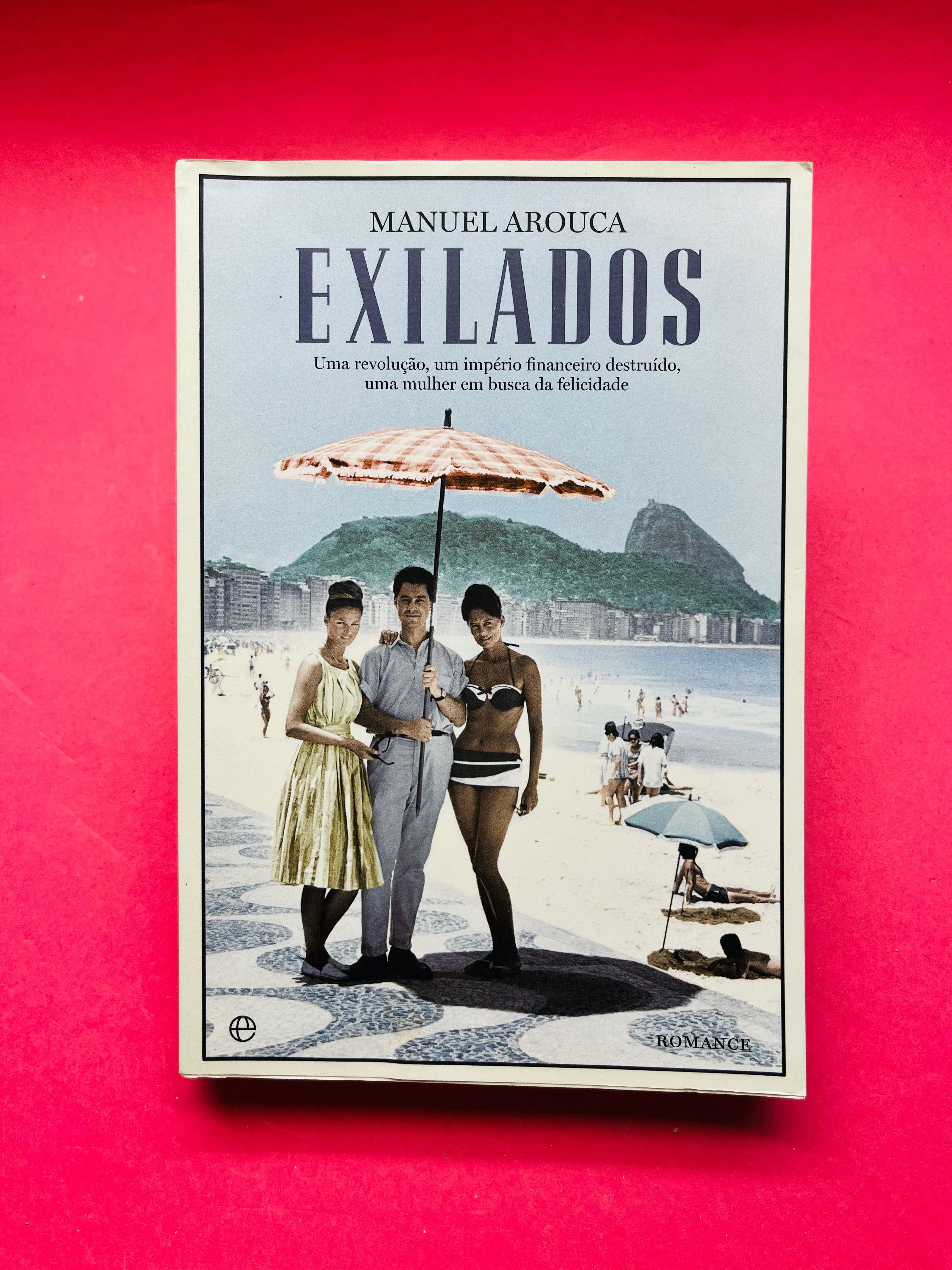 Exilados - Manuel Arouca