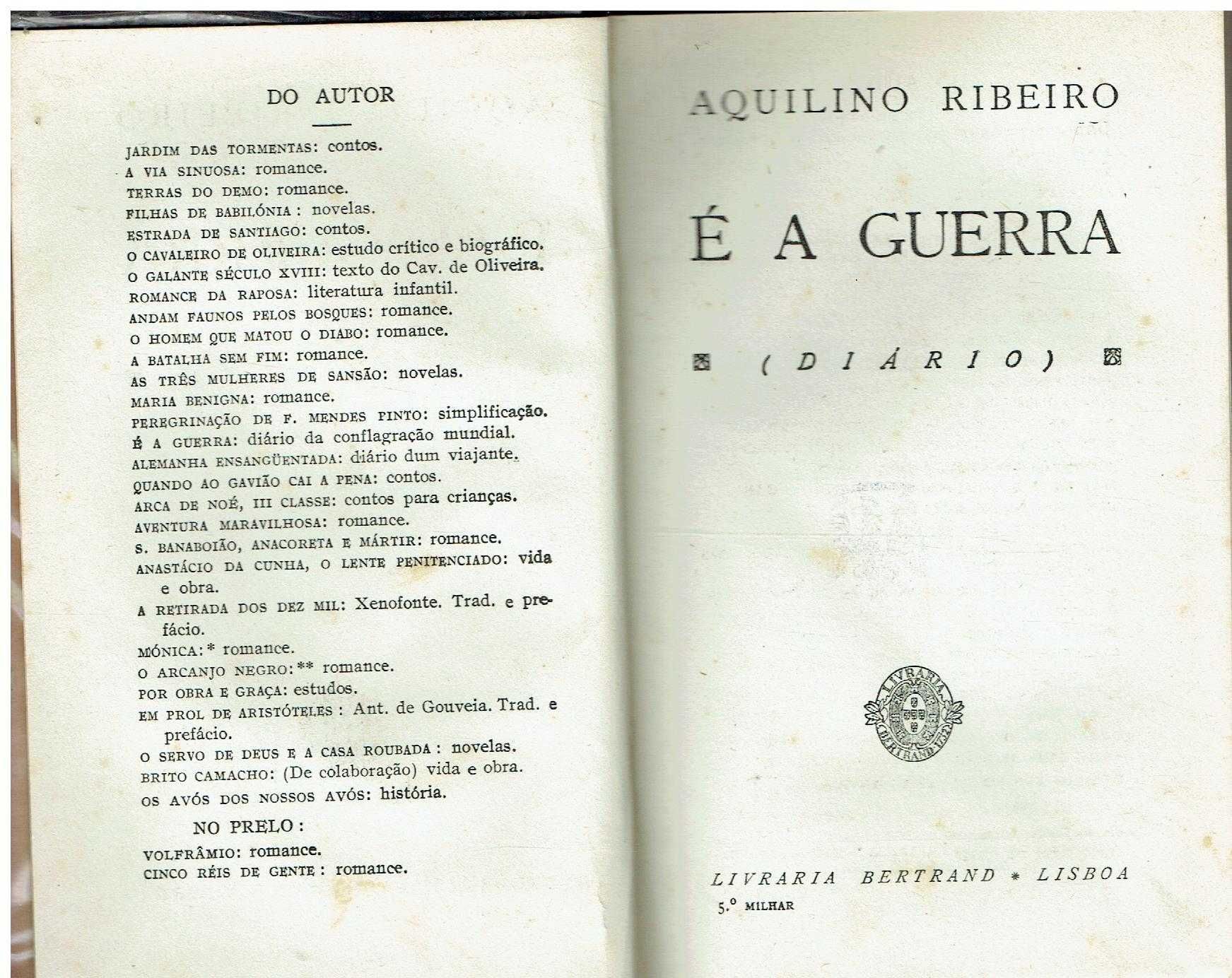 7445

É a Guerra
de Aquilino Ribeiro