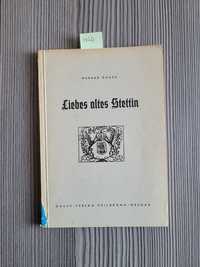 4426. "Liebes altes stettin" Werner Gauss (j.niemiecki)