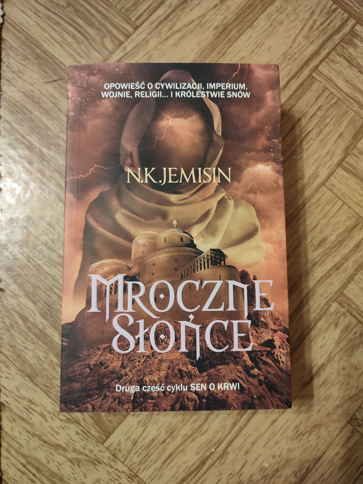 Mroczne słońce 2 cz. Sen o krwi Jemisin