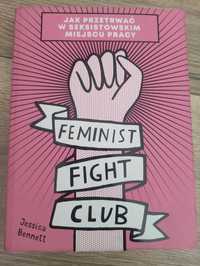 Feminist Fight Club - J. Bennett