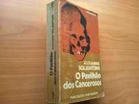 O Pavilhão dos Cancerosos - Alexandre Soljenitsine
