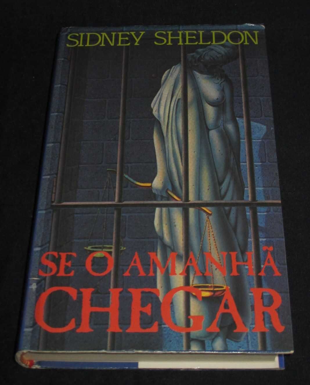 Livro Se o amanhã chegar Sidney Sheldon