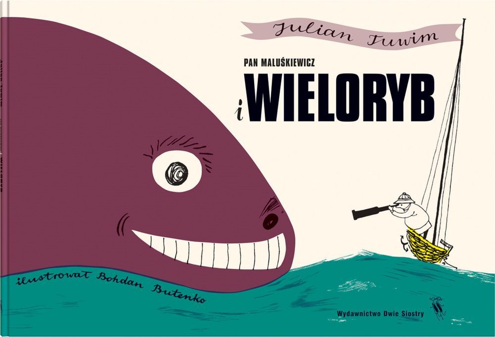Pan Maluśkiewicz I Wieloryb Wyd. 2024 Dwie Siostry