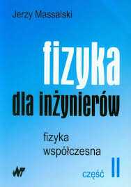 Fizyka dla inżynierów część 2 - Jerzy Massalski