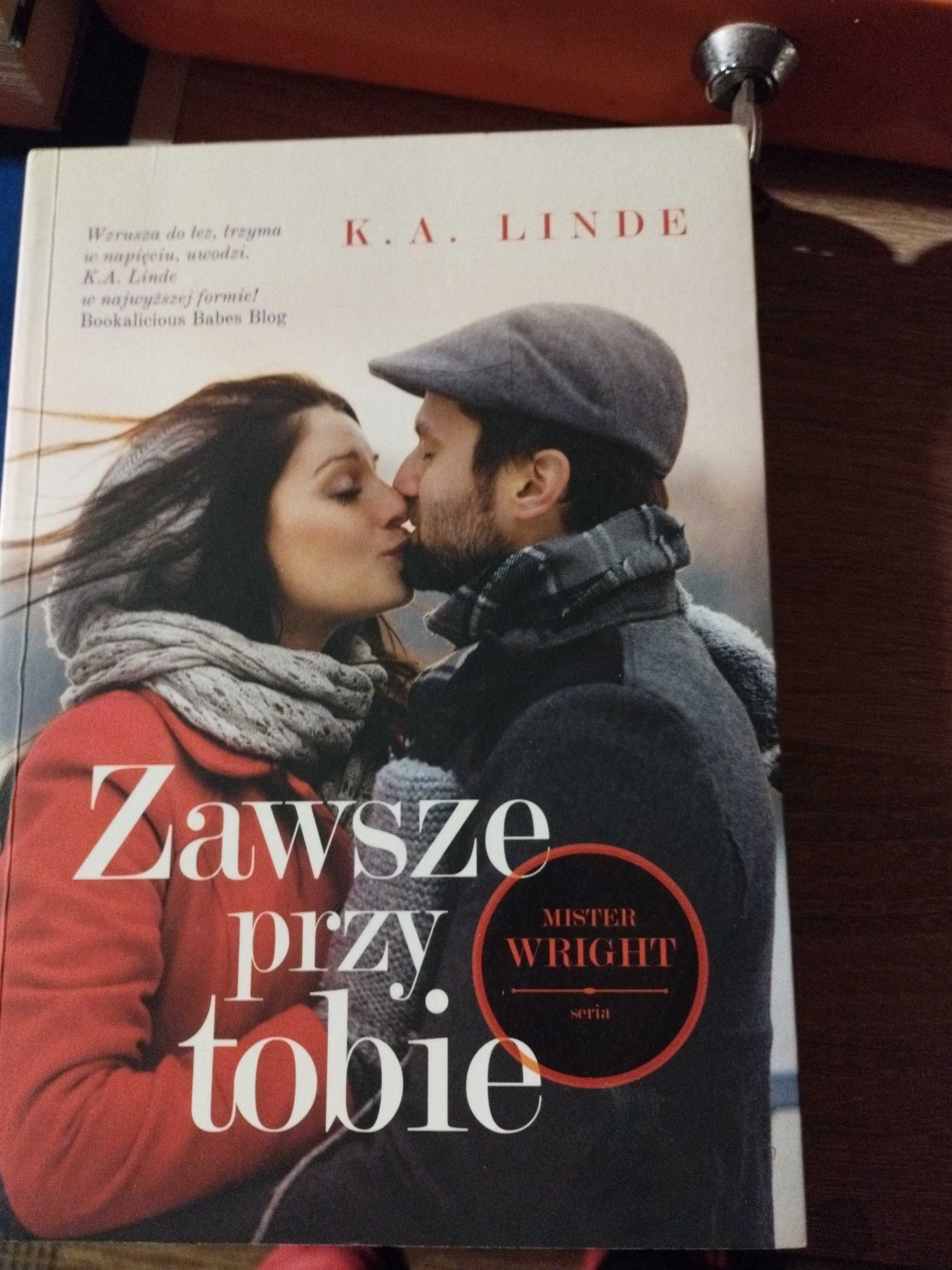 K.A.Linde
Teraz ,albo nigdy i Zawsze przy Tobie