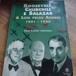 vendo livro Roosevelt,Churchill e Salazar A luta pelos Açores