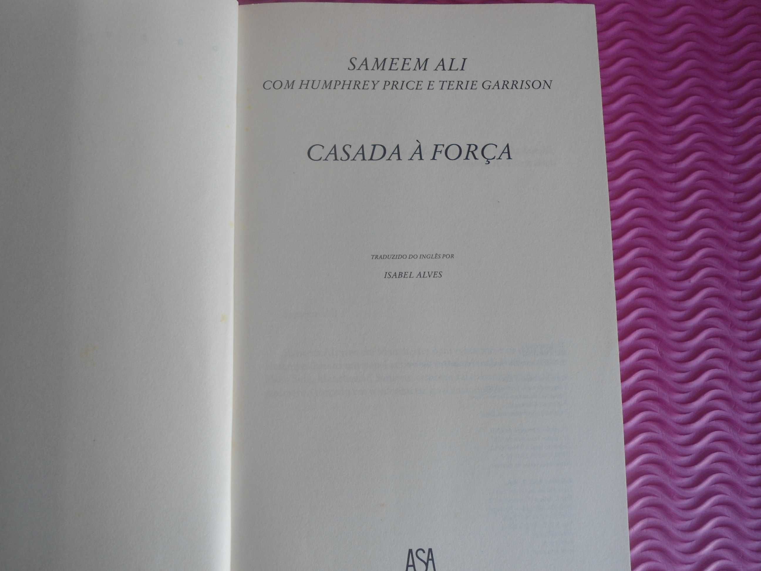 Casada à força por Sameem Ali