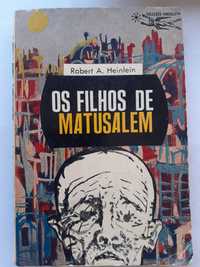 Os Filhos de Matusalem (Robert A. Heinlein)