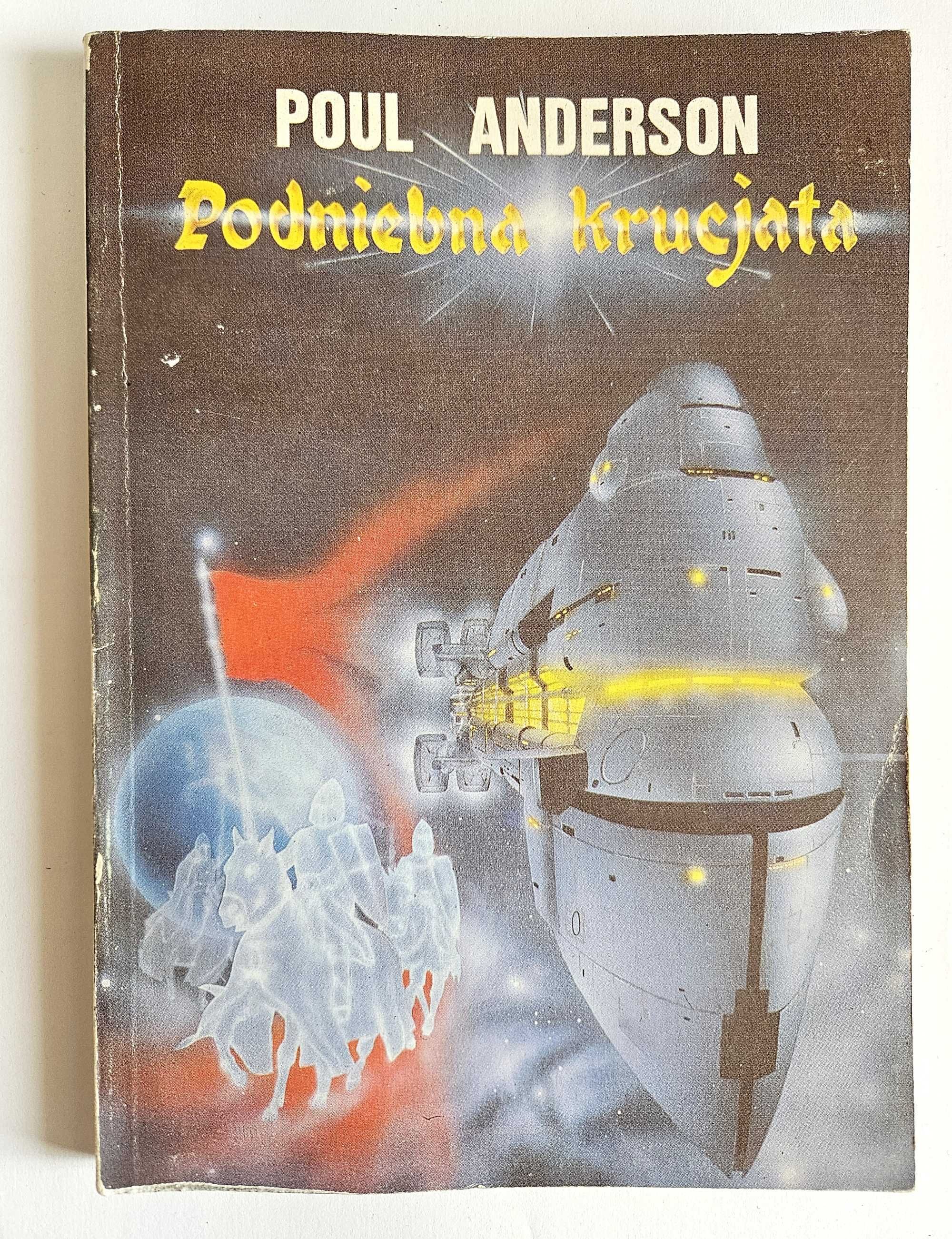 Podniebna KRUCJATA - Poul Anderson - SF