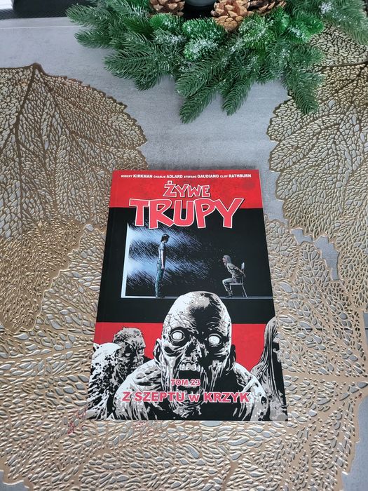 Żywe trupy Tom 23 Z szeptu w krzyk The Walking Dead