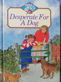 Desperate for a Dog - po angielsku dla dzieci