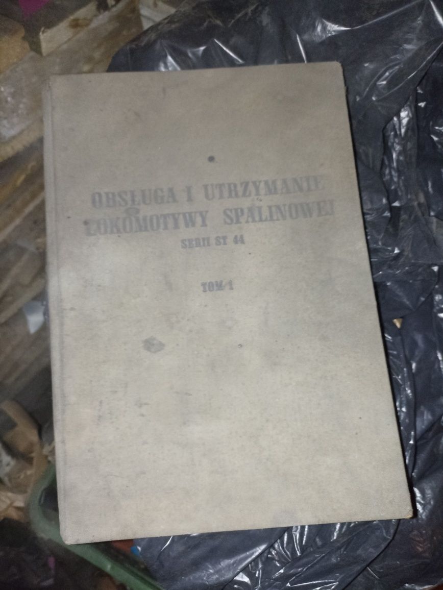 Dla fanów kolejnictwa książka obsługa i utrzymanie lokomtywy ST 44