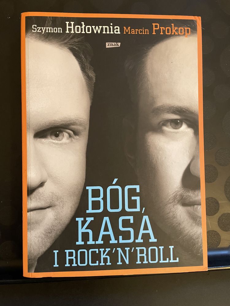 Bóg Kasa i Rock’n’roll. Sz. Hołownia i M. Prokop