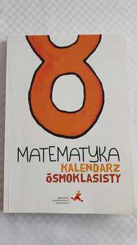 Matematyka kalendarz ósmoklasisty GWO